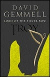 TROY: LORD OF THE SILVER BOW